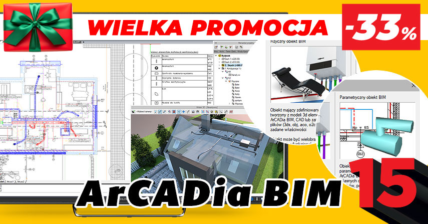 Zimowa promocja ArCADia BIM 15, projektuj bez ogranicze.