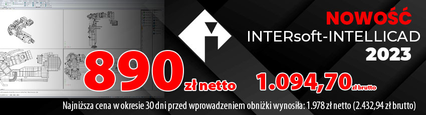 INTERsoft-INTELLICAD 2023 w promocyjnej cenie 890,-netto