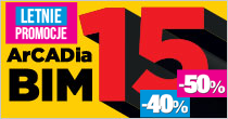 Letnia  promocja ArCADia BIM 15, projektuj bez ogranicze.
