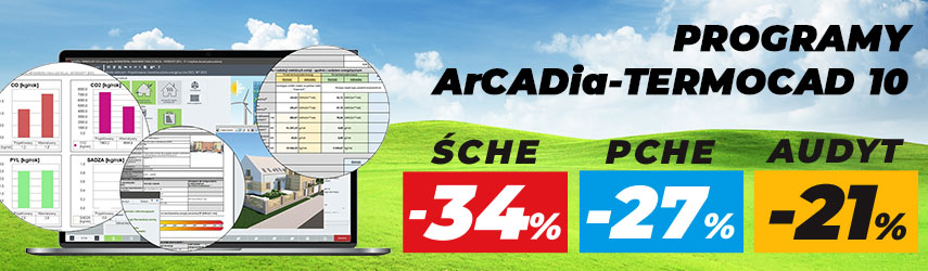 Sprawdź ofertę na oprogramowanie ArCADia-TERMOCAD 10.