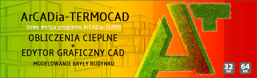 ArCADia-TERMO zmienia si w ArCADia-TERMOCAD.